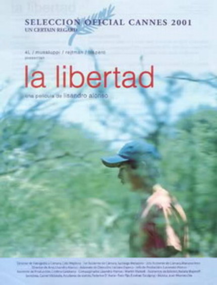 FIRST PERSON RURAL: THE NEW NONFICTION: Lisandro Alonso On LA LIBERTAD